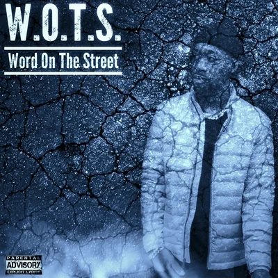 WOTS (Word On The Street) 專輯 BLEU MARLEY/Cardo Grandz