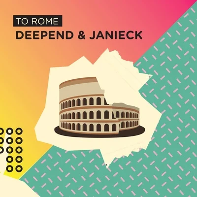 To Rome 專輯 Deepend/Joe Stone/Bazzflow