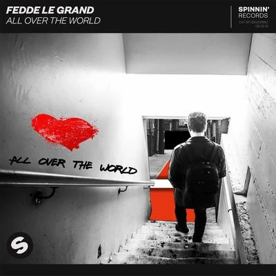 All Over The World 專輯 Fedde Le Grand