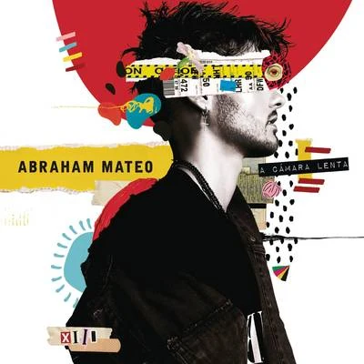 A Cámara Lenta 专辑 Abraham Mateo/E-40/The Stereotypes/Pitbull