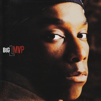 MVPFed Up Wit the Bullshit 專輯 Big L