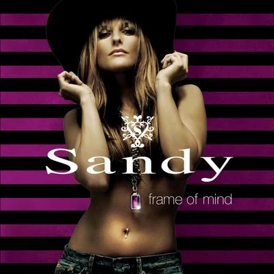 Frame Of Mind 專輯 Sandy