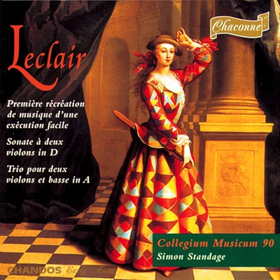 LECLAIR: Premiere recreation de musique d&#x27;une execution facileSonata for 2 violins in D Major 专辑 Simon Standage