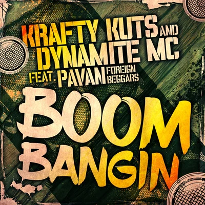 Boom Bangin 專輯 Krafty Kuts