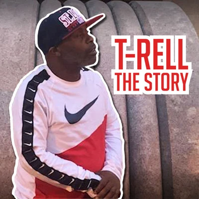 The Story 专辑 Art Gunz/T-Rell/Ant Bomb