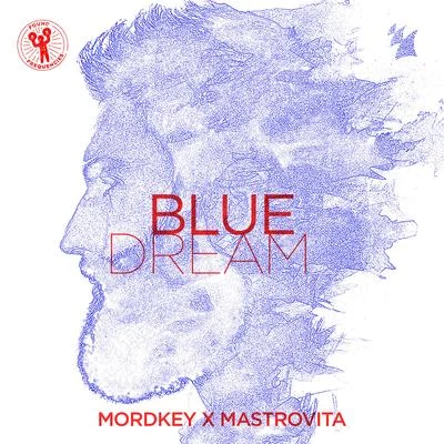 Blue Dream 專輯 Mordkey