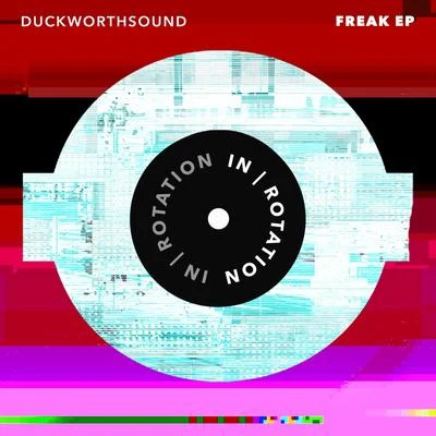 Freak 專輯 Duckworthsound/Woof Logik