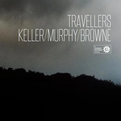 Travellers 專輯 Keller