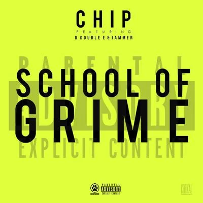 School of Grime 專輯 Chip/Dizzee Rascal