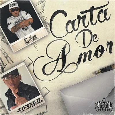 Carta de Amor (feat. Javier La Amenaza) - Single 專輯 C-Kan