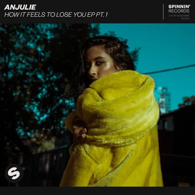 How It Feels To Lose You EP, Pt. 1 专辑 Anjulie/TheFatRat