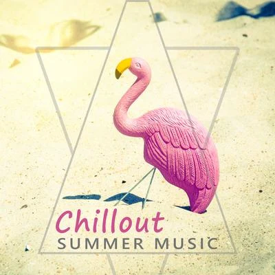 Chillout Summer Music – Relaxing Music, Beach Lounge, Tropical Island, Holiday Vibes 专辑 Chillout Experience Music Academy/Wonderful Chillout Music Ensemble