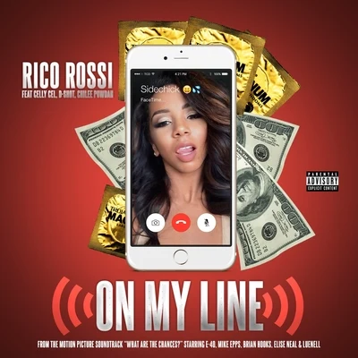 On My Line (feat. Celly Cel, D-Shot & Chilee Powdah) - Single 专辑 Goldie Loc/Celly Cel/DJ AK