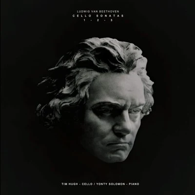 Beethoven: Cello Sonatas Nos. 1, 2 & 3 專輯 Tim Hugh