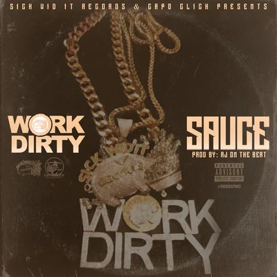 Sauce 专辑 Yung Bundle/Work Dirty