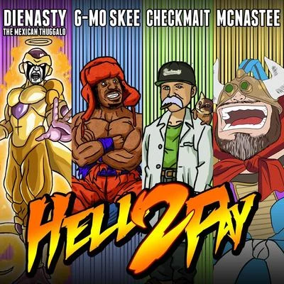 Hell 2 Pay 專輯 TKO/Playboy The Beast/G-Mo Skee