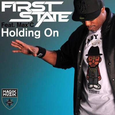 Holding On 專輯 First State