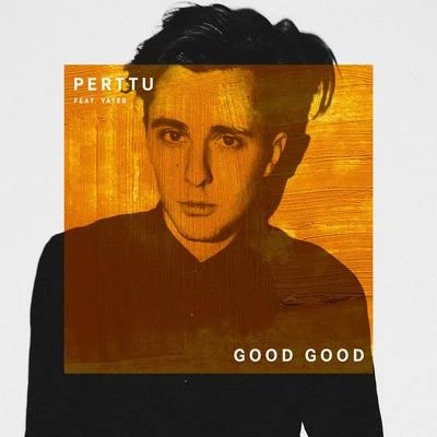 Good Good 專輯 Perttu