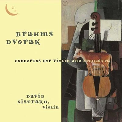 Brahms & Dvořák: Violin Concertos 專輯 David Oistrakh/Karel Bidlo/Czech Philharmonic Orchestra/Karel Ancerl/Jan Vaclav Hugo Vorisek