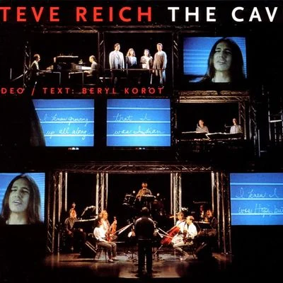 The Cave 專輯 Steve Reich/Robert Ashley/Iannis Xenakis/Terry Riley/La Monte Young