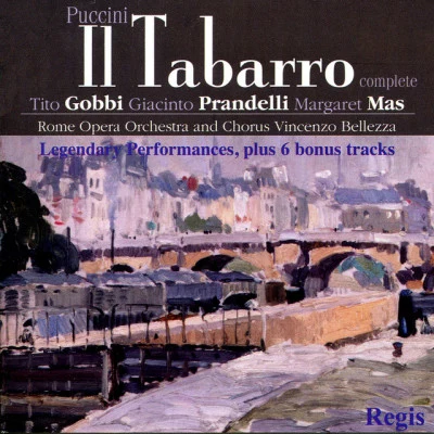 Renato ErcolaniUgo TramaOrchestre De La Société Des Concerts Du ConservatoireGeorges PretreTito Gobbi, Ugo Trama, Renato Ercolani, Orchestre de la Société des Concerts du Conservatoire, Georges PrêtreTito Gobbi Puccini: Il Tabarro