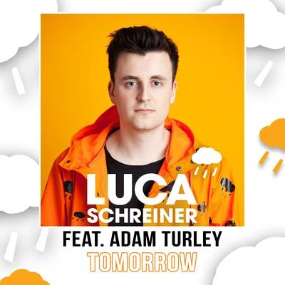 Tomorrow 專輯 Luca Schreiner/Jordan Grace