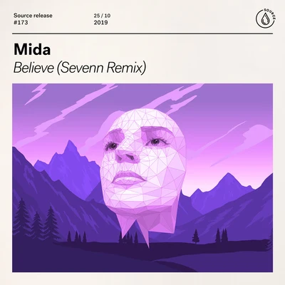 Believe (Sevenn Remix) 專輯 Mida