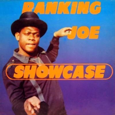 Ranking Joe Showcase