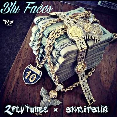 Blu Faces (feat. 2Fly Tunez) 专辑 Fade Dogg/Skripsha