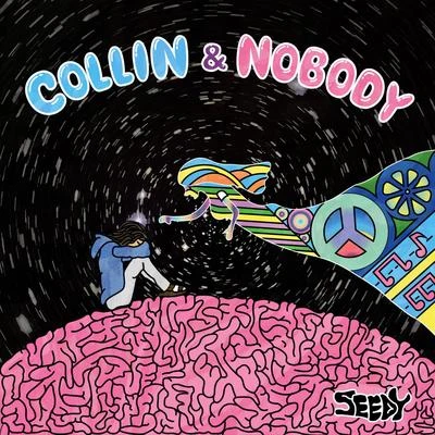 Seedy Collin & Nobody