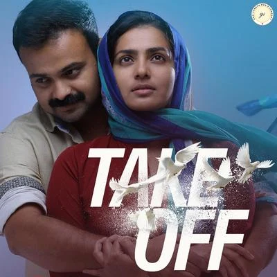 Take Off (Original Motion Picture Soundtrack) 专辑 Gopi Sundar/Chinmayi Sripada