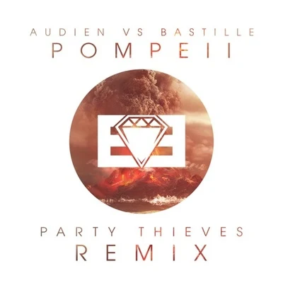 Pompeii (Party Thieves Heaven Trap Remix) 專輯 Party Thieves/Fabian Mazur