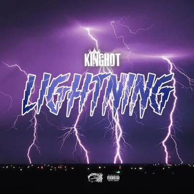 King Hot Lightning