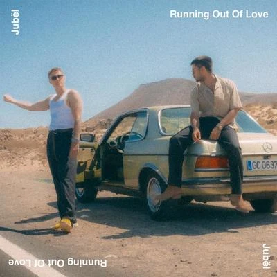 Running Out Of Love 專輯 NEIMY/Jubël/Jack Wins