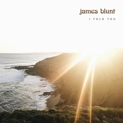 I Told You 專輯 James Blunt