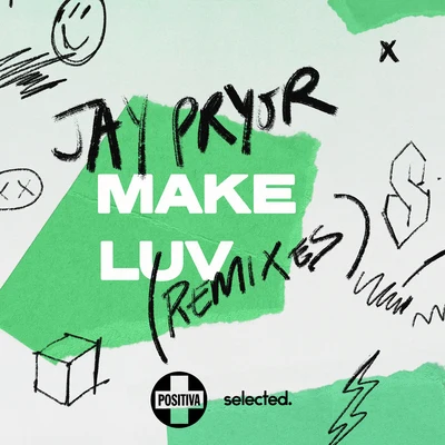 ChayaJay Pryor Make Luv (Remixes)