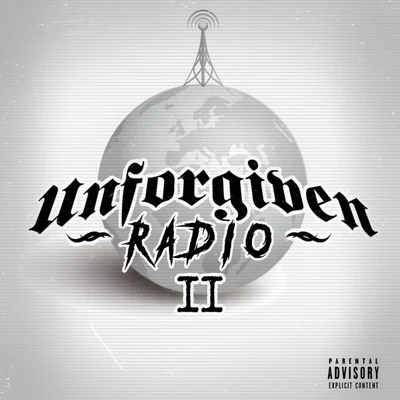 Unforgiven Radio II 專輯 Kyle Lee/Immortal Soldierz