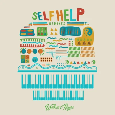 Walker & Royce Self Help Remixes