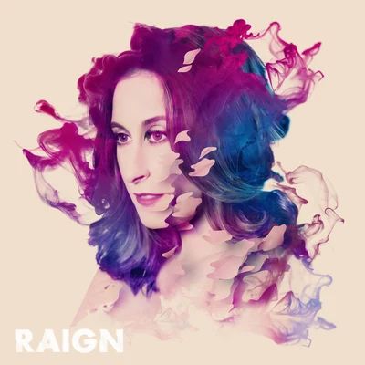 RAIGN Born Again