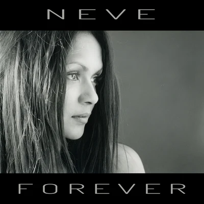 Neve Forever