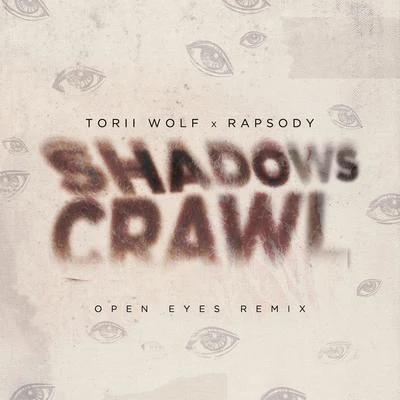 Shadows Crawl (Open Eyes DJ Premier Remix) 專輯 AN-TEN-NAE/Torii Wolf/Maddy ONeal