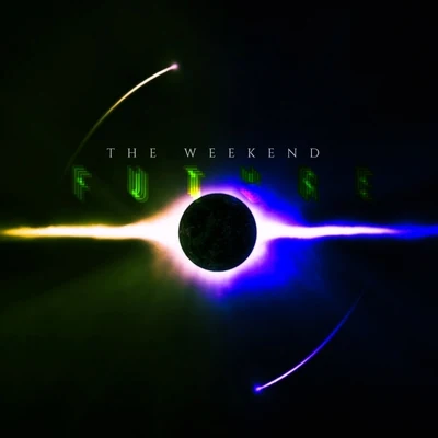 Future 專輯 The Weekend