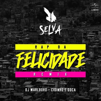 SelvaZerky Rap Da Felicidade (Extended Remix)