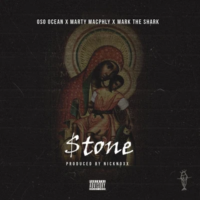 Stone (feat. NickNoxx) 专辑 Marty Macphly