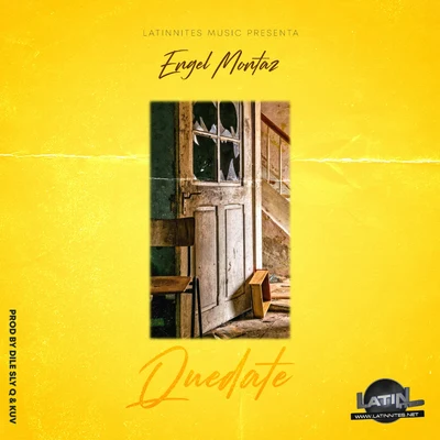 Quedate 專輯 Engel Montaz/Darell