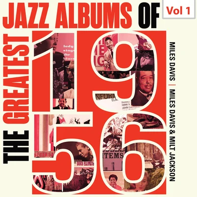 Philly Joe JonesFreddie HubbardPercy HeathJim HallBill Evans The Greatest Jazz Albums of 1956, Vol. 1