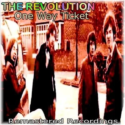 One Way Ticket 專輯 The Revolution