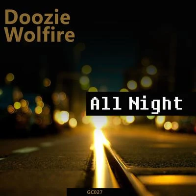 All Night 专辑 iLicris/Doozie