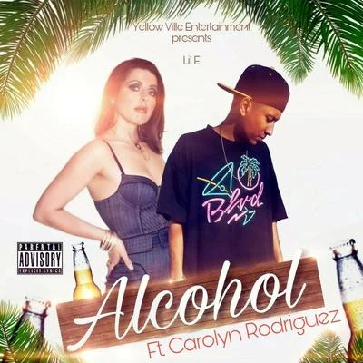 Alcohol (feat. Carolyn Rodriguez) 專輯 Prophet C/Carolyn Rodriguez/Mr Raskal