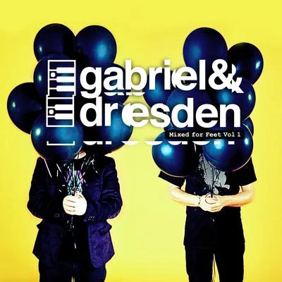 Mixed For Feet, Vol. 1 (Extended Versions) 專輯 Gabriel & Dresden